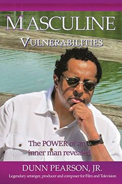 portada Masculine Vulnerabilities: the POWER of an inner man revealed (in English)
