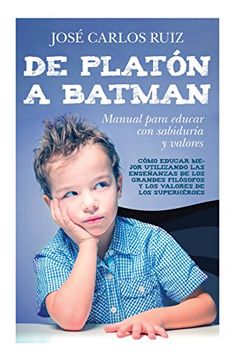 portada DE PLATÃ“N A BATMAN
