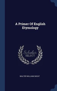portada A Primer Of English Etymology