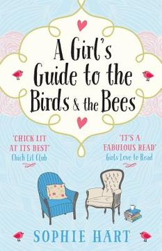 portada A Girl's Guide to the Birds and the Bees (en Inglés)