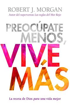 portada Preocupate Menos, Vive mas (in Spanish)