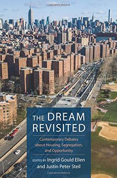 portada The Dream Revisited: Contemporary Debates About Housing, Segregation, and Opportunity (en Inglés)