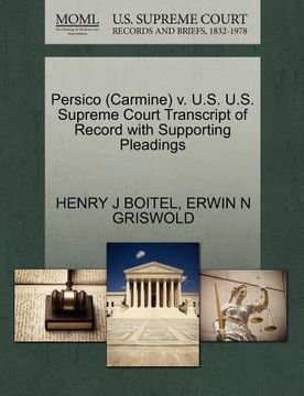 portada persico (carmine) v. u.s. u.s. supreme court transcript of record with supporting pleadings (en Inglés)