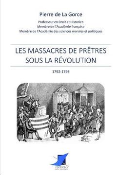 portada Les massacres de prêtres sous la Révolution (en Francés)