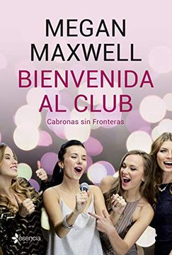 portada Bienvenida al Club Cabronas sin Fronteras (in Spanish)