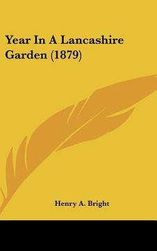portada year in a lancashire garden (1879) (en Inglés)