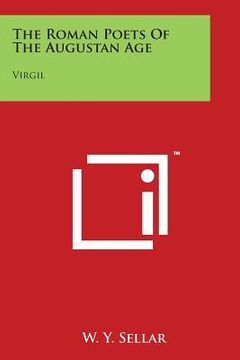 portada The Roman Poets Of The Augustan Age: Virgil (in English)