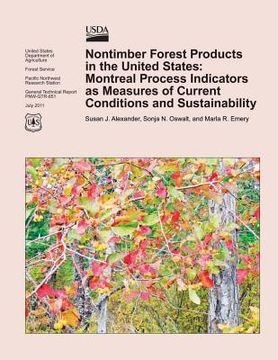 portada Nontimber Forest Products in the United States: Montreal Process Indicators as Measures of Current Conditions and Sustainability