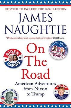 portada On the Road: Adventures From Nixon to Trump (en Inglés)