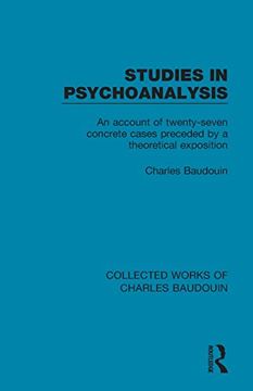 portada Studies in Psychoanalysis: An Account of Twenty-Seven Concrete Cases Preceded by a Theoretical Exposition (Collected Works of Charles Baudouin)