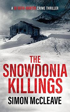 portada The dee Valley Killings: A Snowdonia Murder Mystery Book 3 (a di Ruth Hunter Crime Thriller) 