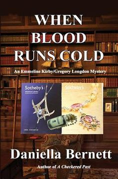portada When Blood Runs Cold: An Emmeline Kirby/Gregory Longdon Mystery (en Inglés)