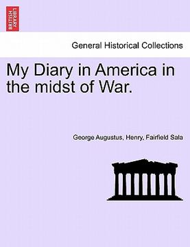 portada my diary in america in the midst of war. vol. ii (in English)