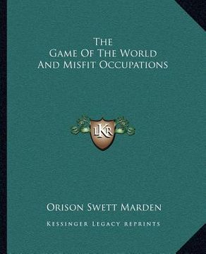 portada the game of the world and misfit occupations (in English)