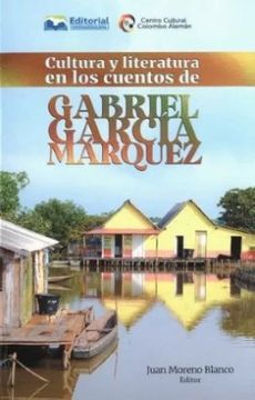 portada Cultura y Literatura en los Cuentos de Gabriel García Márquez (in Spanish)