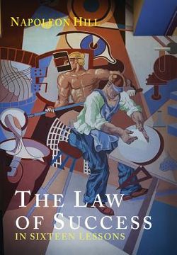 portada The Law of Success in Sixteen Lessons (in English)