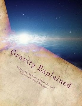 portada Gravity Explained (en Inglés)