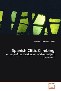 portada spanish clitic climbing (en Inglés)