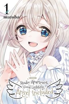 portada Studio Apartment, Good Lighting, Angel Included, Vol. 1 (Studio Apartment, Good Lighting, Angel Included, 1) (en Inglés)