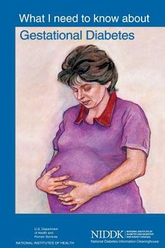portada What I Need to Know About Gestational Diabetes (in English)
