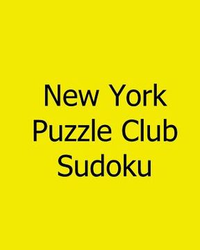 portada New York Puzzle Club Sudoku: Vol. 2: Tuesday Puzzles (in English)