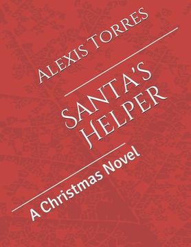 portada Santa's Helper: A Christmas Novel (en Inglés)