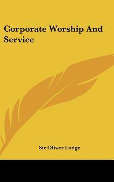 portada corporate worship and service (en Inglés)