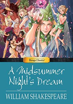 portada Manga Classics: A Midsummer Night's Dream: A Midsummer Night's Dream: (en Inglés)