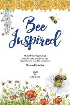 portada Bee Inspired: Teaching Resource (en Inglés)