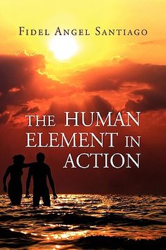 portada the human element in action (in English)
