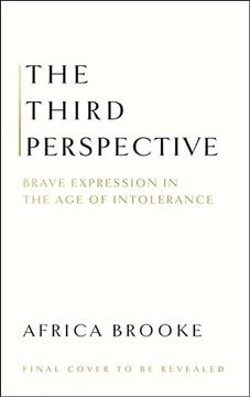 portada The Third Perspective: Brave Expression in the age of Intolerance