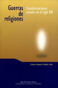 portada Guerras de Religiones. Transformaciones Sociales en el Siglo xxi (in Spanish)