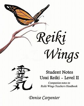 portada reiki wings, student notes, usui reiki - level ii (en Inglés)