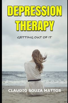 portada Depression Therapy: Getting out of it