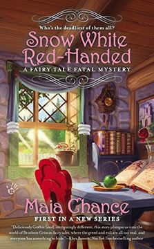 portada Snow White Red-Handed (Fairy Tale Fatal Mystery) (en Inglés)