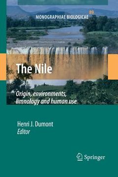 portada The Nile: Origin, Environments, Limnology and Human Use (in English)