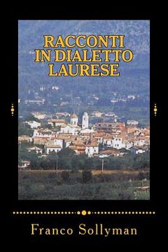 portada Racconti in Dialetto Laurese (en Italiano)