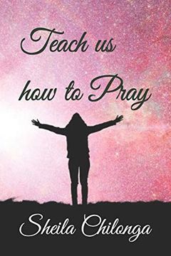 portada Teach us how to Pray (en Inglés)