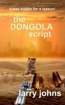 portada The Dongola Script (en Inglés)