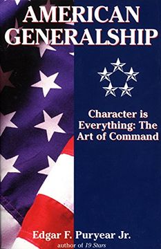 portada American Generalship: Character is Everything: The art of Command (in English)