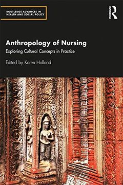 portada Anthropology of Nursing: Exploring Cultural Concepts in Practice (en Inglés)