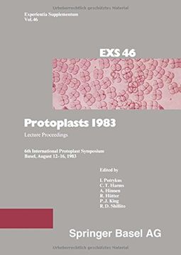 portada Protoplasts 1983: Lecture Proceedings (Experientia Supplementum) (German Edition)