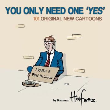 portada You Only Need One "Yes": The Art and Humor of Hafeez (en Inglés)