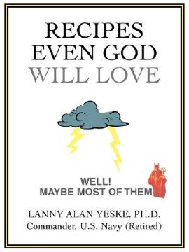 portada recipes even god will love: well! maybe most of them (en Inglés)