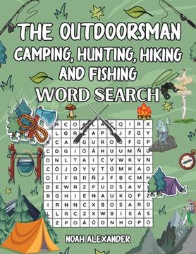 portada The Outdoorsman, Camping, Hunting, Hiking and Fishing (in English)