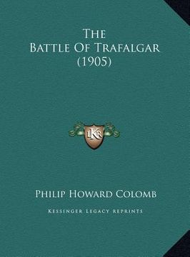 portada the battle of trafalgar (1905) (en Inglés)