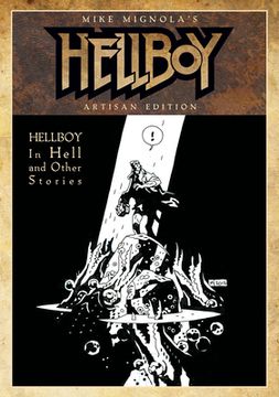 Mike Mignola's Hellboy in Hell and Other Stories Artisan Edition (en Inglés)