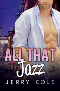 portada All That Jazz: An M/M Gay Romance (in English)