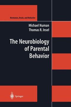 portada the neurobiology of parental behavior (in English)
