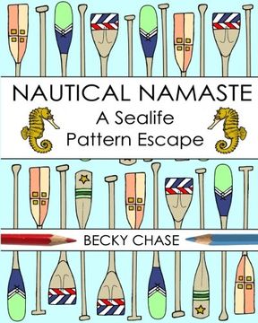 portada Nautical Namaste: A Sealife Pattern Escape (en Inglés)